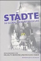 Städte im Globalisierungsdiskurs - Berking, Helmuth / Faber, Richard (Hgg.)