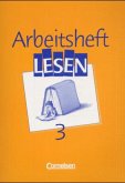 Arbeitsheft / Arbeitsbuch Lesen Bd.3