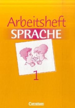 Arbeitsheft / Arbeitsbuch Sprache, Neue Ausgabe 1