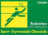 Badminton / Sport - Gymnasiale Oberstufe