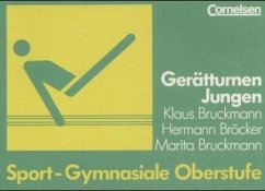 Gerätturnen Jungen / Sport - Gymnasiale Oberstufe - Geßmann, Rolf; Weiss, Helmut; Zimmermann, Helmut