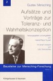 Aufsätze und Vorträge zur Toleranz- und Wahrheitskonzeption