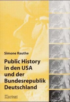 Public History in den USA und der Bundesrepublik Deutschland