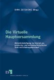 Die Virtuelle Hauptversammlung