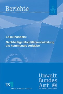 Lokal handeln: Nachhaltige Mobilitätsentwicklung als kommunale Aufgabe