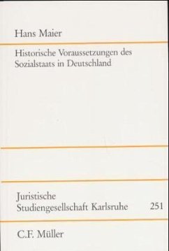 Historische Voraussetzungen des Sozialstaats in Deutschland