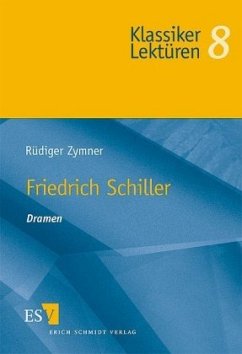 Friedrich Schiller, Dramen - Zymner, Rüdiger