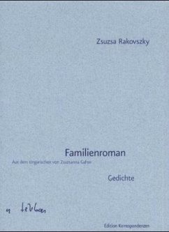 Familienroman - Rakovszky, Zsuzsa