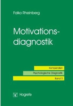 Motivationsdiagnostik - Rheinberg, Falko