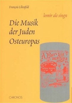 Die Musik der Juden Osteuropas, m. 1 Audio-CD - Lilienfeld, François