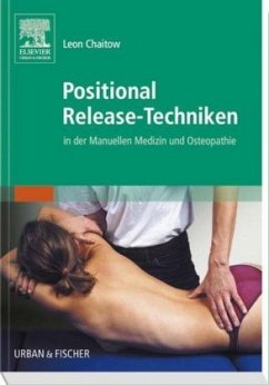 Positional Release-Techniken - Chaitow, Leon