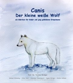 Canis, Der kleine weiße Wolf - Kirstges, Torsten
