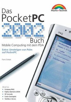 Das Pocket PC 2002 Buch - Grieser, Franz