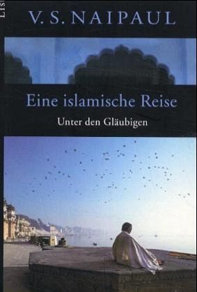 Eine islamische Reise