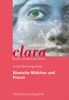 Römische Mädchen und Frauen - Blank-Sangmeister, Ursula (Bearb.)