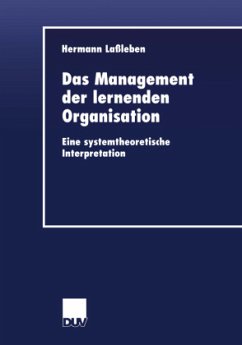 Das Management der lernenden Organisation - Laßleben, Hermann