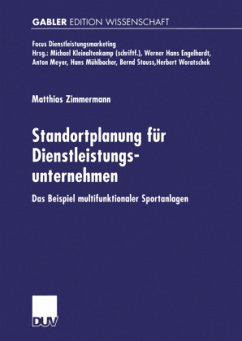 Standortplanung für Dienstleistungsunternehmen - Zimmermann, Matthias