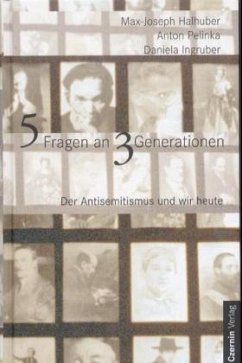 Fünf Fragen an drei Generationen - Pelinka, Anton;Ingruber, Daniela;Halhuber, Max J