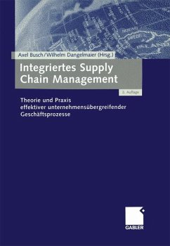 Integriertes Supply Chain Management - Busch, Axel / Dangelmaier, Wilhelm (Hgg.)