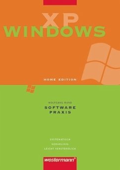 Windows XP / Software-Praxis - Rund, Wolfgang