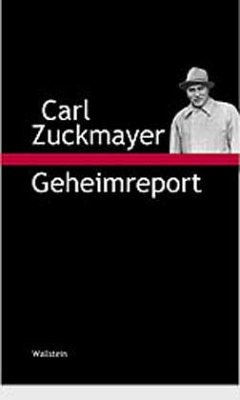 Geheimreport - Zuckmayer, Carl