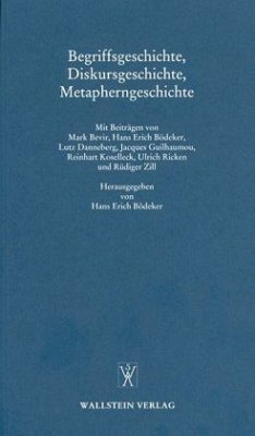 Begriffsgeschichte, Diskursgeschichte, Metapherngeschichte - Bödeker, Hans Erich (Hrsg.)