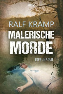 Malerische Morde / Herbie Feldmann Bd.4 - Kramp, Ralf