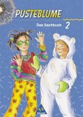 2. Schuljahr / Pusteblume, Das Sachbuch, Neubearbeitung, Ausgabe Baden-Württemberg