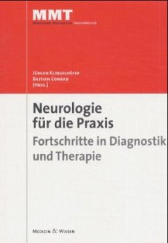 Cover Neurologie für die Praxis, Fortschritte in Diagnostik und Therapie