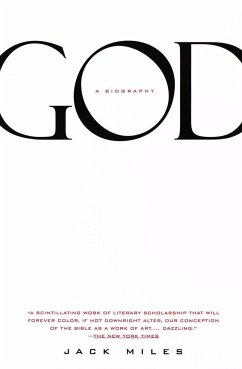 God: A Biography: Pulitzer Prize Winner - Miles, Jack