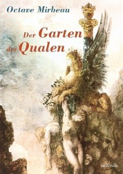 Der Garten der Qualen - Mirbeau, Octave