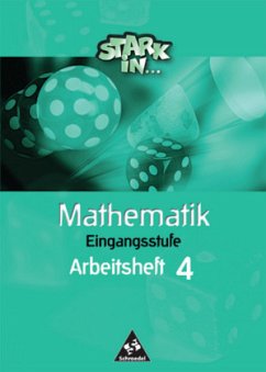 Unterstufe, Arbeitsheft U4 / Stark in ... Mathematik