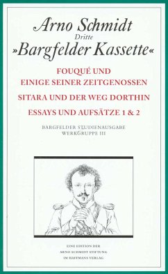 Bargfelder Ausgabe. Werkgruppe III: Essays und Biographisches - Schmidt, Arno