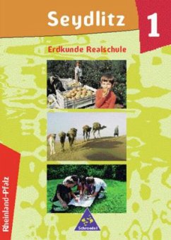 5./6. Schuljahr / Seydlitz Erdkunde, Ausgabe Realschule Rheinland-Pfalz Bd.1