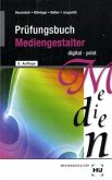 Prüfungsbuch Mediengestalter digital/print