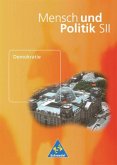 Demokratie / Mensch und Politik, Gemeinschaftskunde SII, Ausgabe Baden-Württemberg