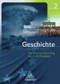 Die Welt auf dem Weg ins 21. Jahrhundert / Geschichte für die Oberstufe Bd.2