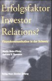 Erfolgsfaktor Investor Relations?