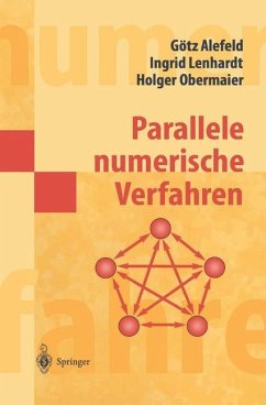 Parallele numerische Verfahren - Alefeld, Götz;Lenhardt, Ingrid;Obermaier, Holger