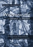 Weltentwürfe in Literatur und Medien