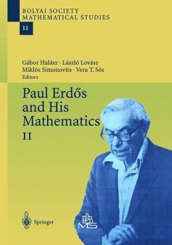Paul Erdös and His Mathematics - Halasz, Gabor / Lovasz, Laszlo / Simonovits, Miklos / Sos, Vera T. (eds.)