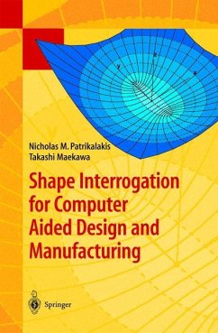 Shape Interrogation for Computer Aided Design and Manufacturing - Patrikalakis, Nicholas M.;Maekawa, Takashi