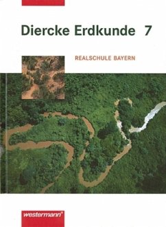 Cover 7. Jahrgangsstufe / Diercke Erdkunde für Realschulen in Bayern