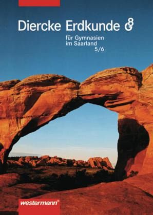 Klasse 5/6 / Diercke Erdkunde G8 für Gymnasien im Saarland