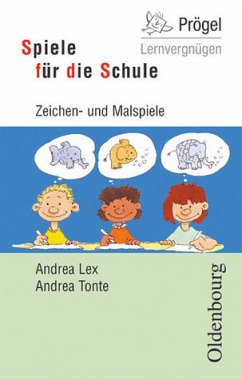 Cover Zeichen- und Malspiele : Spiele für die Schule