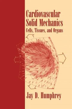 Cardiovascular Solid Mechanics - Humphrey, Jay D.