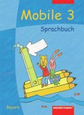 3. Jahrgangsstufe, Schülerband / Mobile Sprachbuch, Ausgabe Bayern