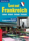 Lust auf Frankreich Lust auf Frankreich