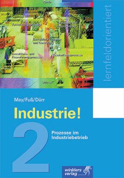 Industrie!. Bd.2 - May, Eberhard; Fuß, Hans-Jürgen; Dürr, Gerhard F.