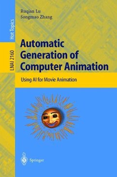 Automatic Generation of Computer Animation - Lu, Ruqian;Zhang, Songmao